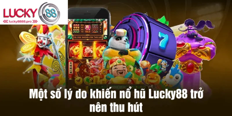 Những lý đó hàng đầu để hội viên nên tham gia săn hũ